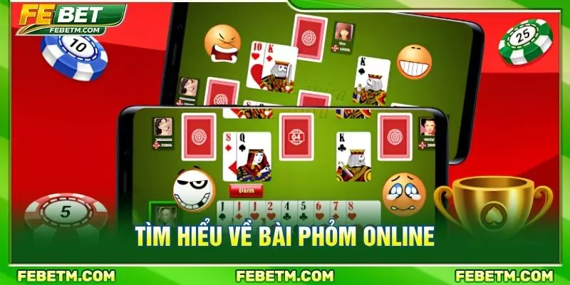 Tìm hiểu về bài phỏm online