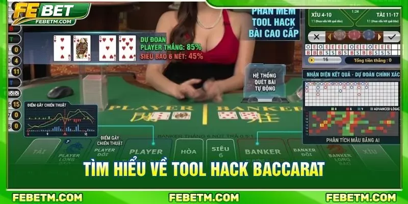 Tìm hiểu về tool hack baccarat