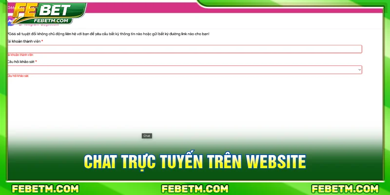 Liên hệ FEBET trực tiếp qua khung chat của website